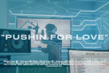 2G.Kaash Pushin for Love Feat Kodak Black Official Music Video 0 2 screenshot